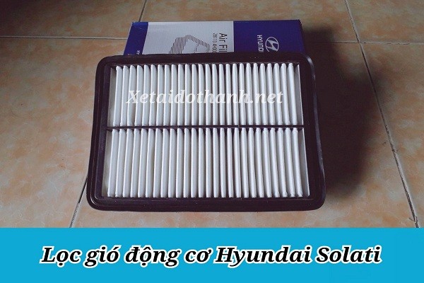 Lọc gió động cơ Hyundai Solati - Phụ tùng Hyundai chất lượng 1