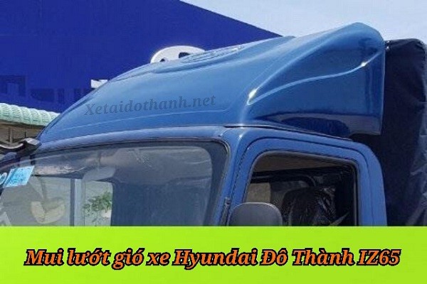 Phụ Tùng Hyundai: Mui lướt gió xe tải Đô Thành IZ65 giá tốt nhất 1 Phụ Tùng Hyundai: Mui lướt gió xe tải Đô Thành IZ65 giá tốt nhất 1